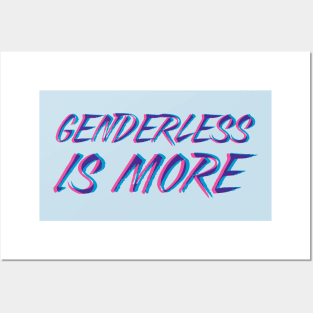 Genderless Is More Posters and Art